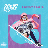 Slip187 - Funky Flute