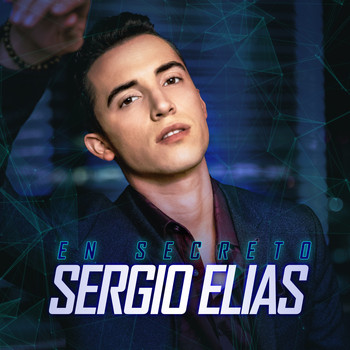 Sergio Elias - En Secreto