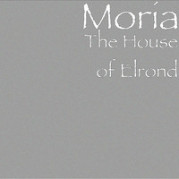 Moria - The House of Elrond