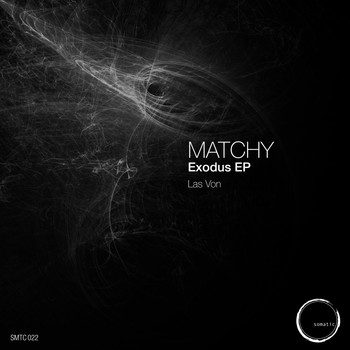 Matchy - Exodus EP