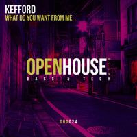 KEFFORD - What Do You Want From Me