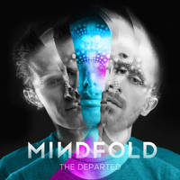 Mindfold - The Departed
