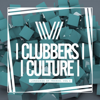 Various Artists - Clubbers Culture: Language Of Trance, Vol.4