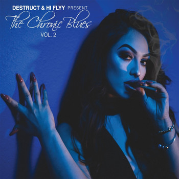 Destruct - The Chronic Blues, Vol. 2 (Explicit)