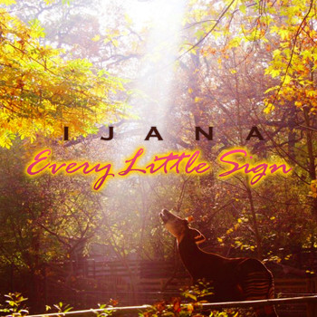 Ijana - Every Little Sign (Pepper Mix)