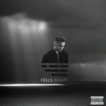 Mirage - Feels Right (Explicit)