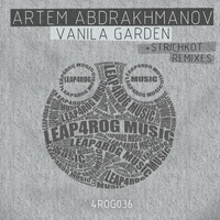 Artem Abdrakhmanov - VANILLA GARDEN