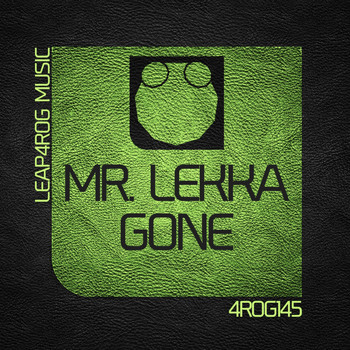 Mr. Lekka - Gone