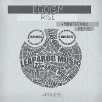 Egoism - Rise