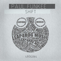 Paul Funkee - Shift