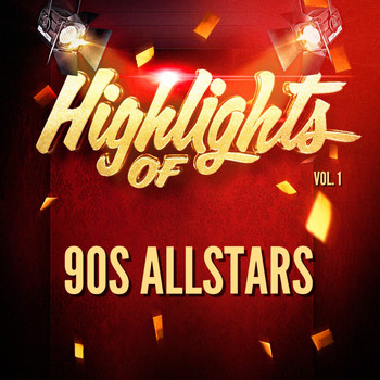 90s allstars - Highlights of 90S Allstars, Vol. 1