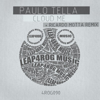 Paulo Tella - Cloud Me