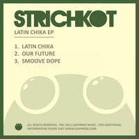 Strichkot - Latin Chika EP