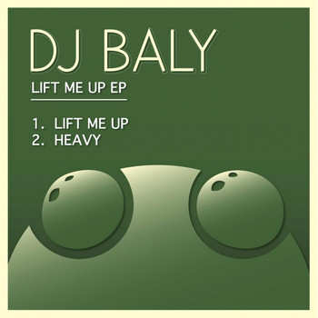 Baly - Lift Me Up EP
