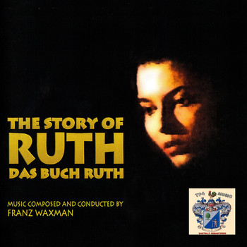 Franz Waxman - The Story of Ruth