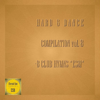 Various Artists - Hard & Dance, Vol. 8:  8 Club Hymns ESM