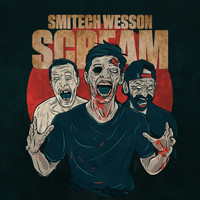 Smitech Wesson - Scream