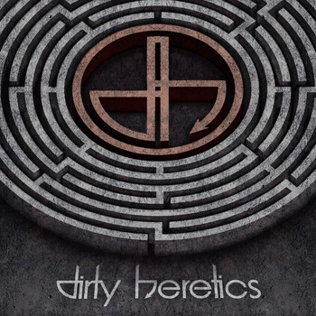 Dirty Heretics - Dirty Heretics (Explicit)