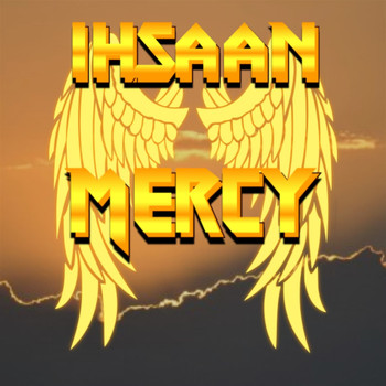 Ihsaan - Mercy