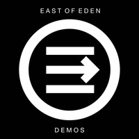 East of Eden - Demos