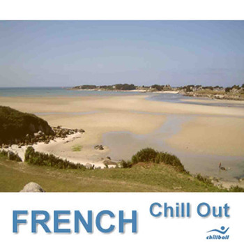 Various Artists - French Chill Out, Selection 1