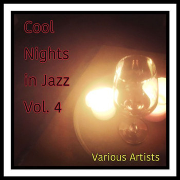 Various Artists - Cool Nights in Jazz Vol. 4