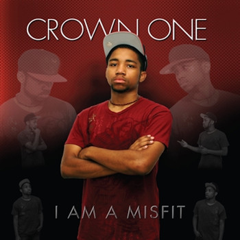 Crown One - I AM A MISFIT