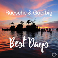 Ruesche & Goerbig - Best Days