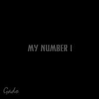 Gado - My Number 1