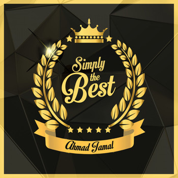 Ahmad Jamal - Simply the Best (Digitally Remastered)