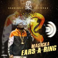 Masicka - Ears A Ring - Single