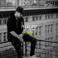 Sam F - Freak Out (Remixes) (Explicit)