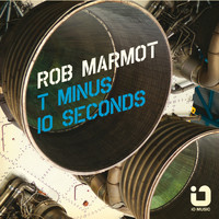 Rob Marmot - T Minus 10 Seconds