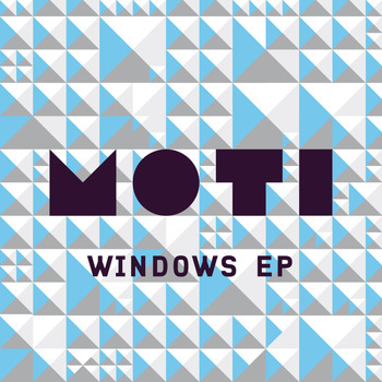 MOTI - Windows - EP