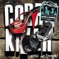 Cobra Killer - Uppers & Downers