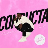 Conducta - Only U (Joker Remix)