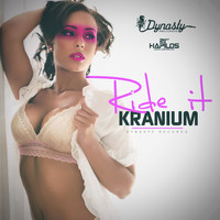 Kranium - Ride It (Explicit)