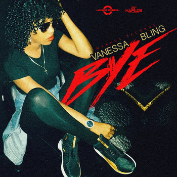 Vanessa Bling - Bye (Explicit)