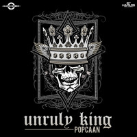 Popcaan - Unruly King (Explicit)