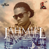 Jahmiel - Never Give Up