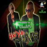 RDX - Hold Yuh Lane (Explicit)