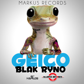 Blak Ryno - Geico