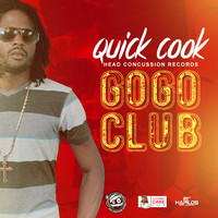 Quick Cook - Gogo Club (Explicit)