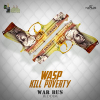 WASP - Kill Poverty