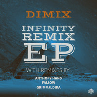 Dimix - Infinity Remix EP