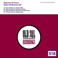 Magnetic Brothers - Game Of Neurons EP