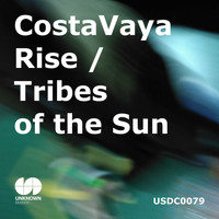 Costa Vaya - Rise / Tribes of the Sun