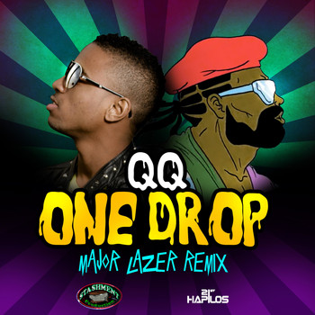QQ - One Drop (Major Lazer Remix)