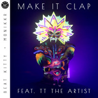Beat Kitty - Make It Clap (feat. TT The Artis)