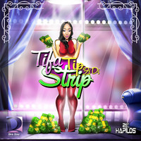 Tifa - Tip Fi Di Strip